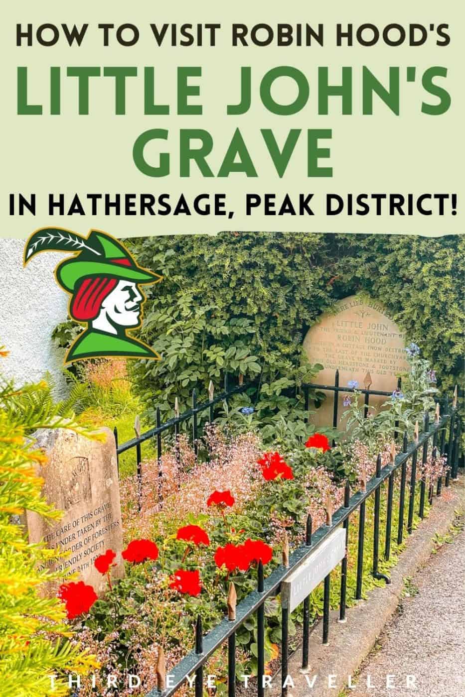 How To Visit Little John's Grave In Hathersage, Peak District!