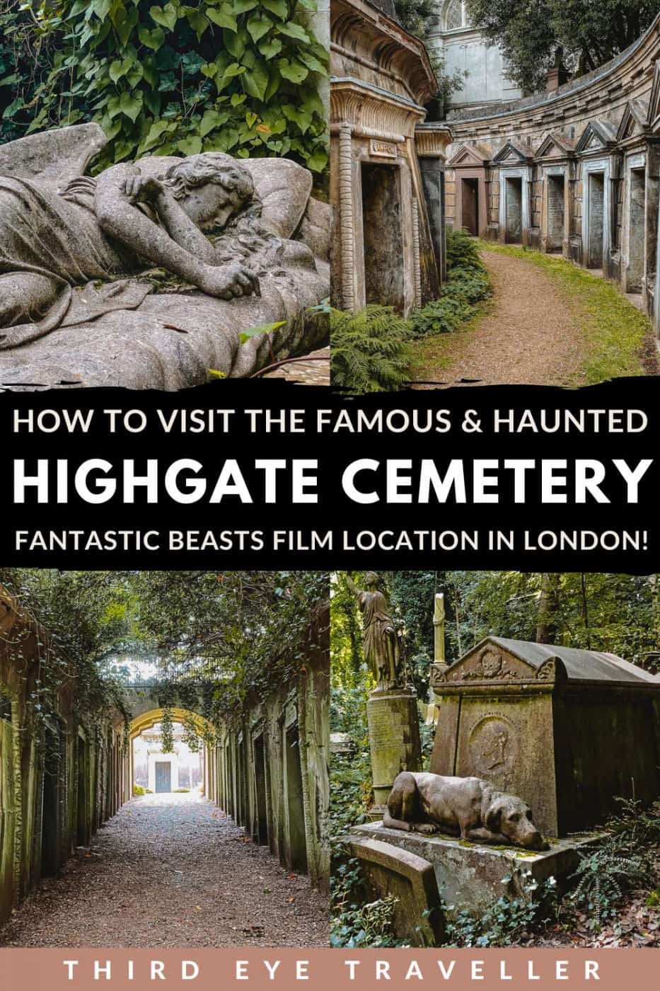 How to visit Highgate Cemetery London from Fantastic Beasts