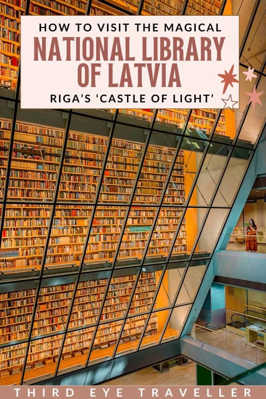 How to Visit National Library of Latvia Riga