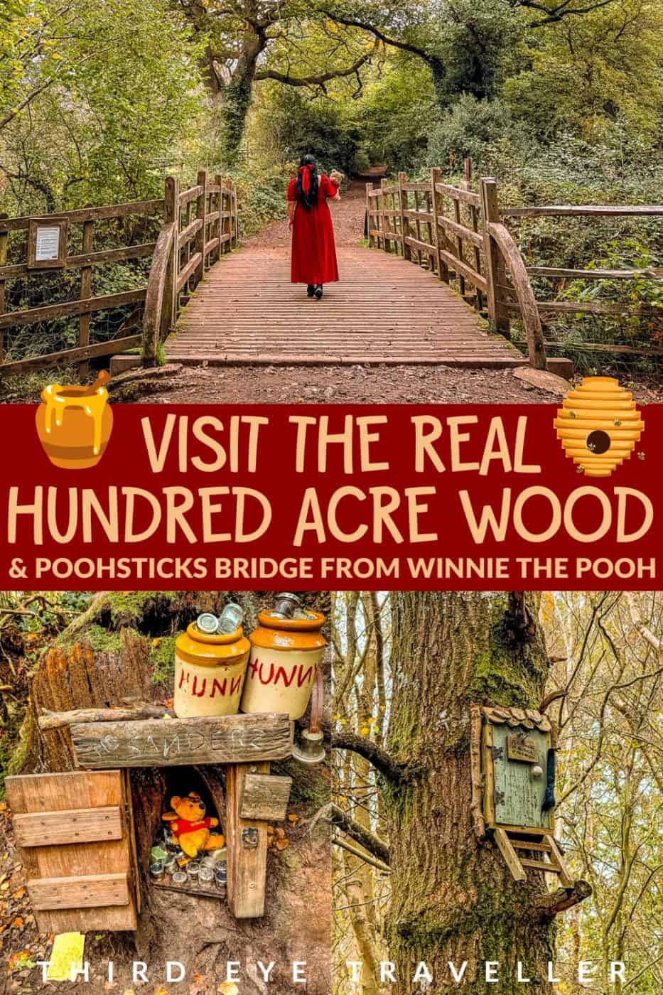 How to Visit Real Hundred Acre Wood Winnie the Pooh