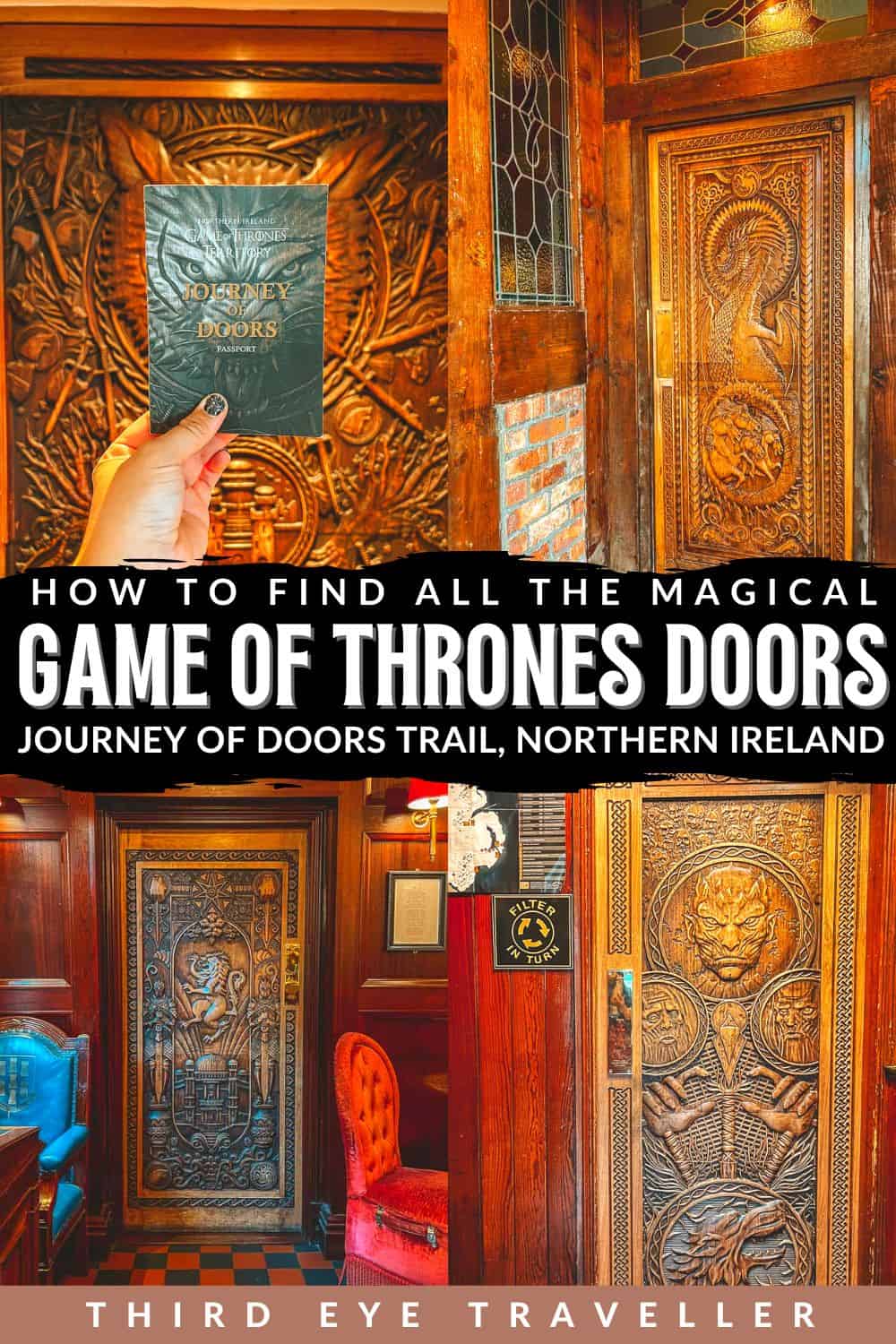 10 Game of Thrones Doors to Visit in Ireland - Journey of Doors (2023)! 55 How to visit 10 Game of Thrones Doors Northern Ireland