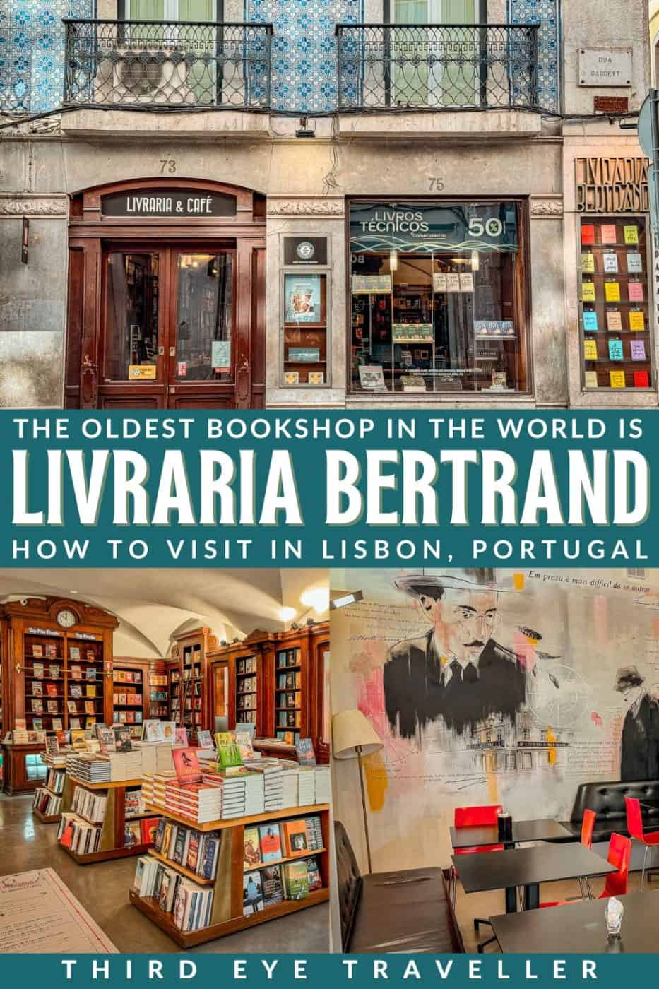 How to visit Livraria Bertrand Oldest Bookshop in the World