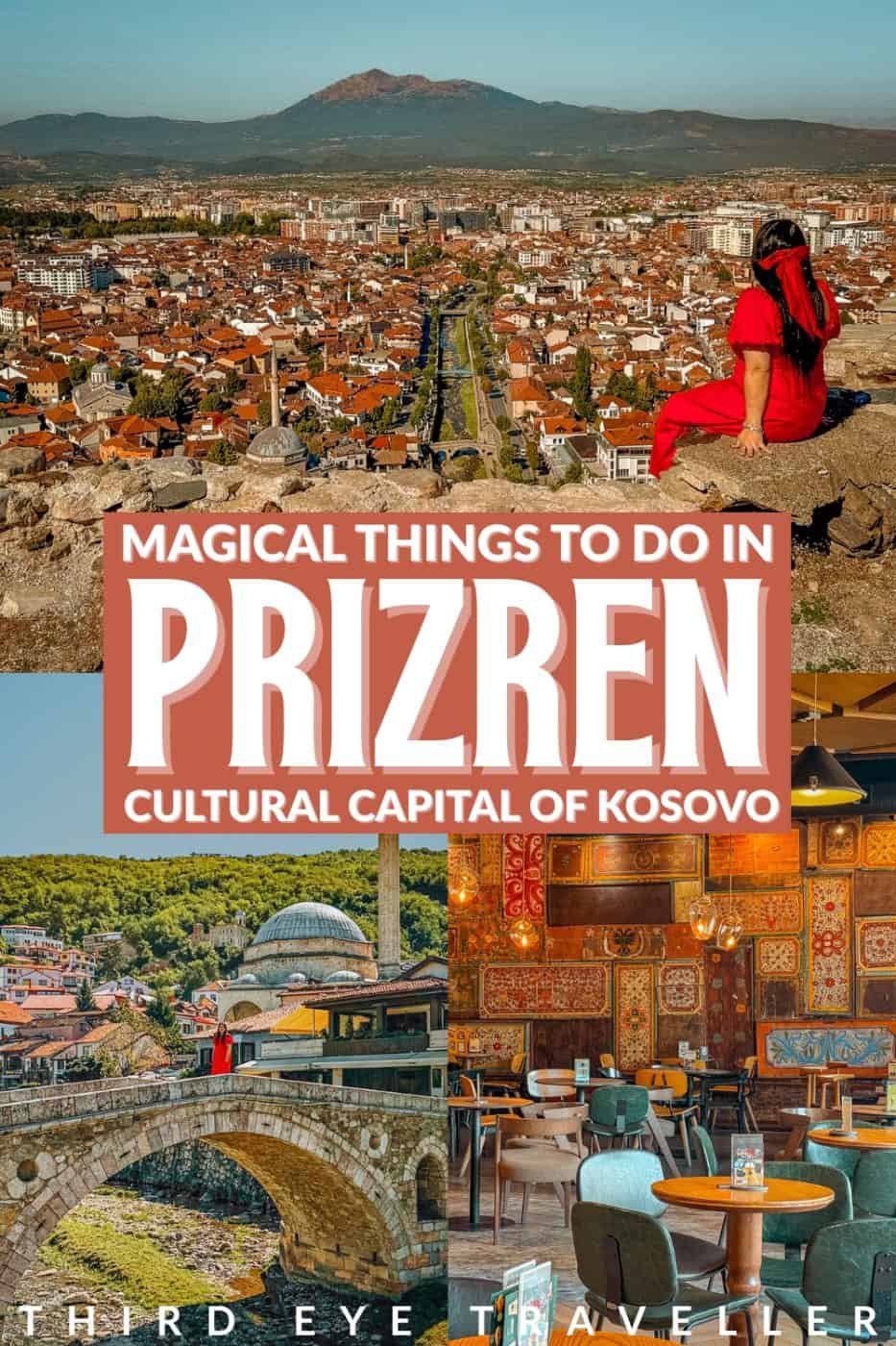 Magical Things to do in Prizren Kosovo