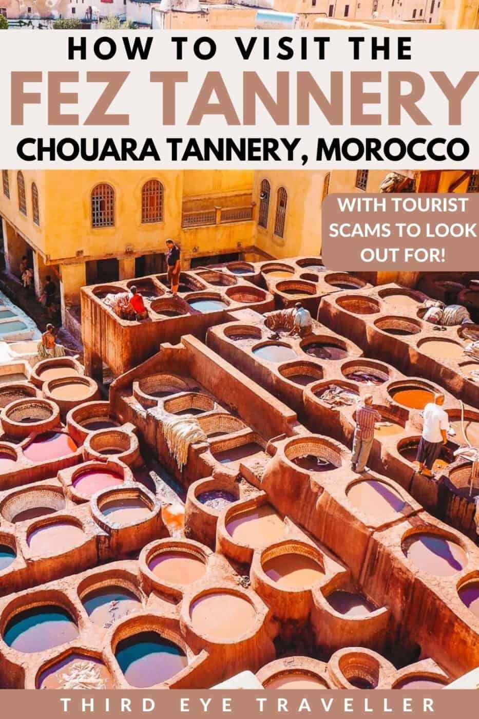 Fez Tannery Chouara Tannery Morocco