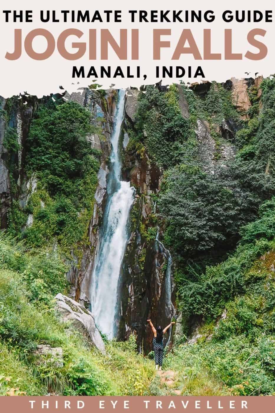 Jogini Falls Trek Manali Vashisht village Himachal Pradesh